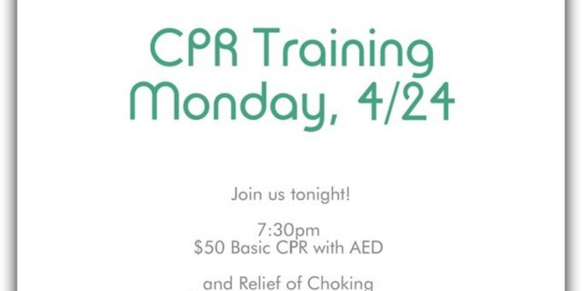 Cpr training tonight!